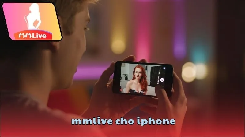 MMlive cho iPhone: Tải nhanh chỉ trong 1 phút 3 Cách khắc phục lỗi khi cài MMlive iOS