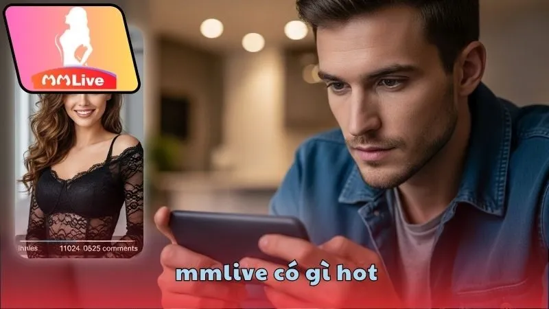 MMlive có gì hot mà giới trẻ mê mẩn? 4 Ưu đãi và sự kiện hot tại MMlive